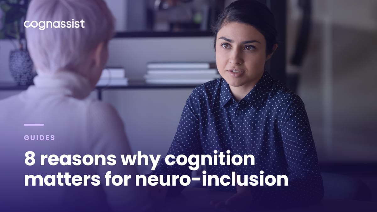 8 reasons why cognition matters for neuro-inclusion