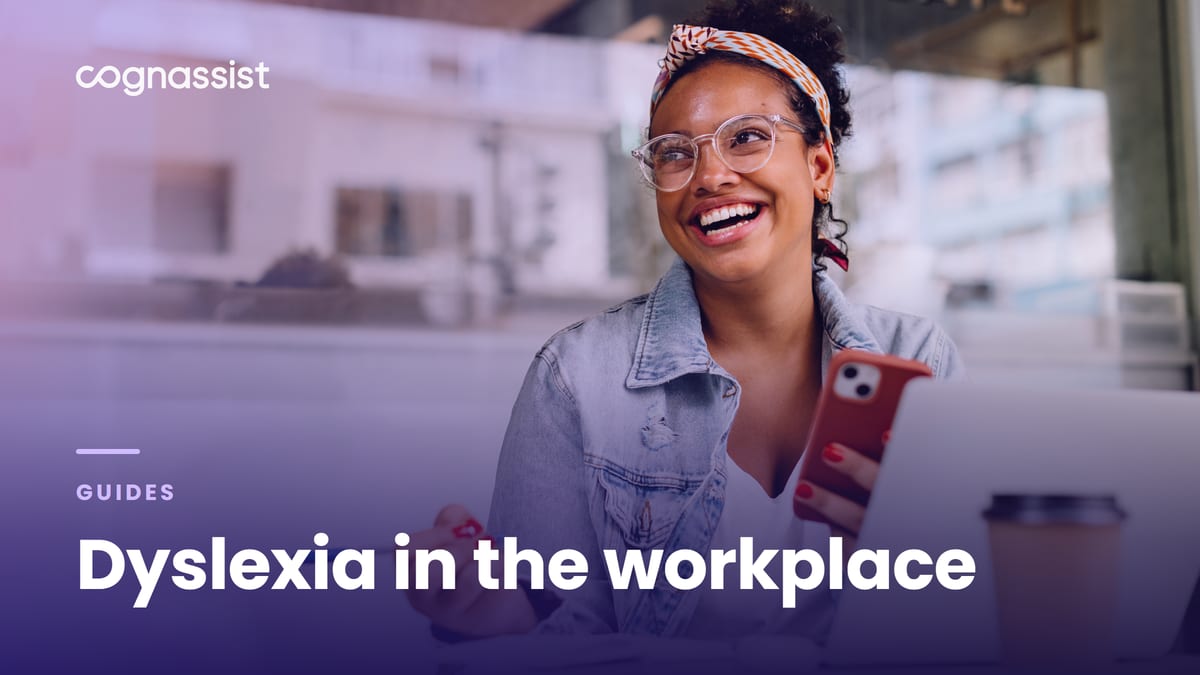 Dyslexia in the workplace