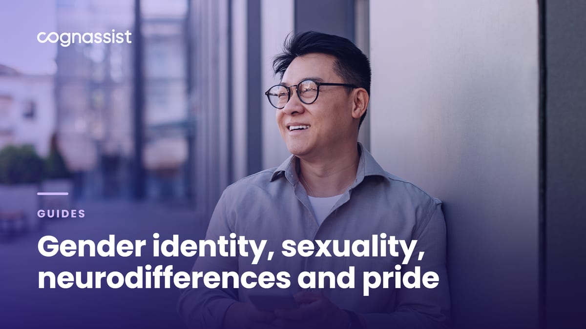 Gender identity, sexuality, neurodifferences and pride
