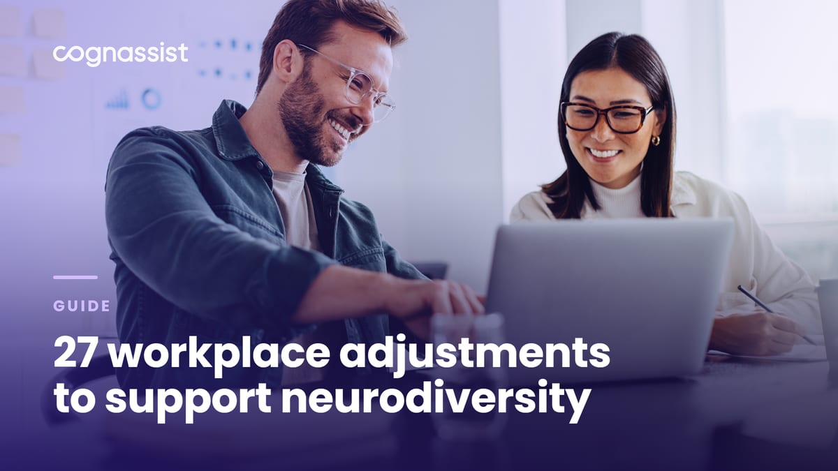 27 workplace adjustments to support neurodiversity