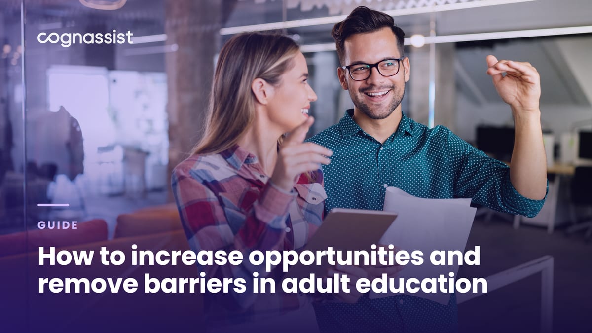How to increase opportunities and remove barriers in adult education