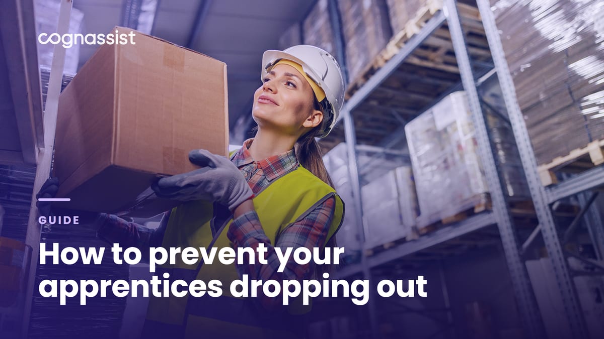 How to prevent your apprentices dropping out